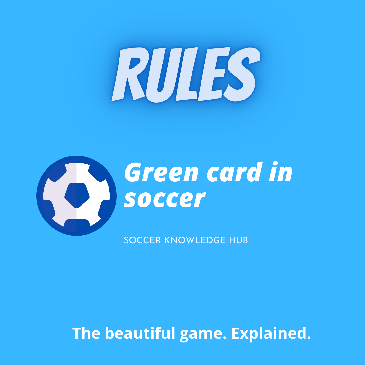 what-does-a-green-card-mean-in-soccer-soccer-knowledge-hub